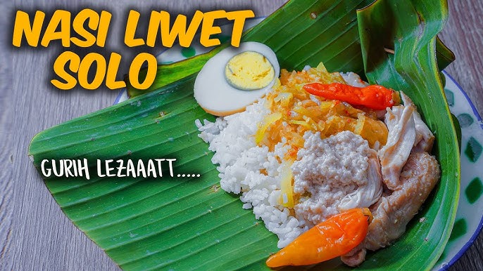Selera Kota Solo : Menyelami Keunikan Makanan Tradisional