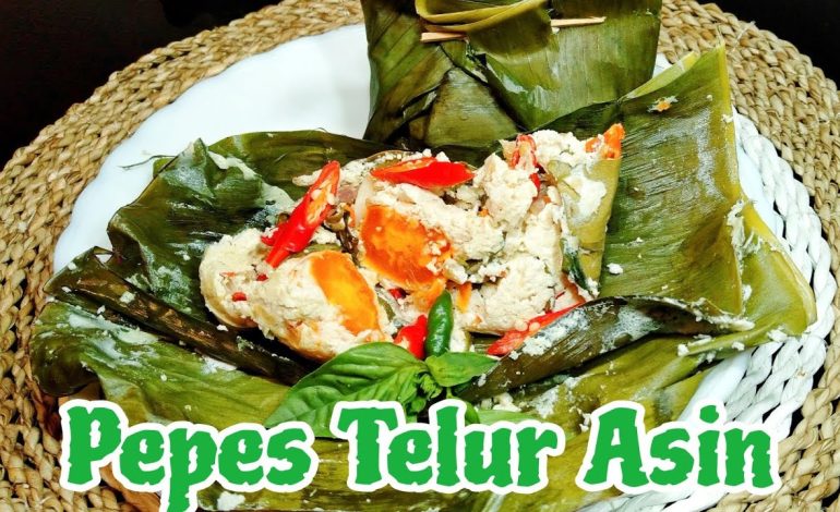 Pepes Telur Asin Kemangi Pedas Manis