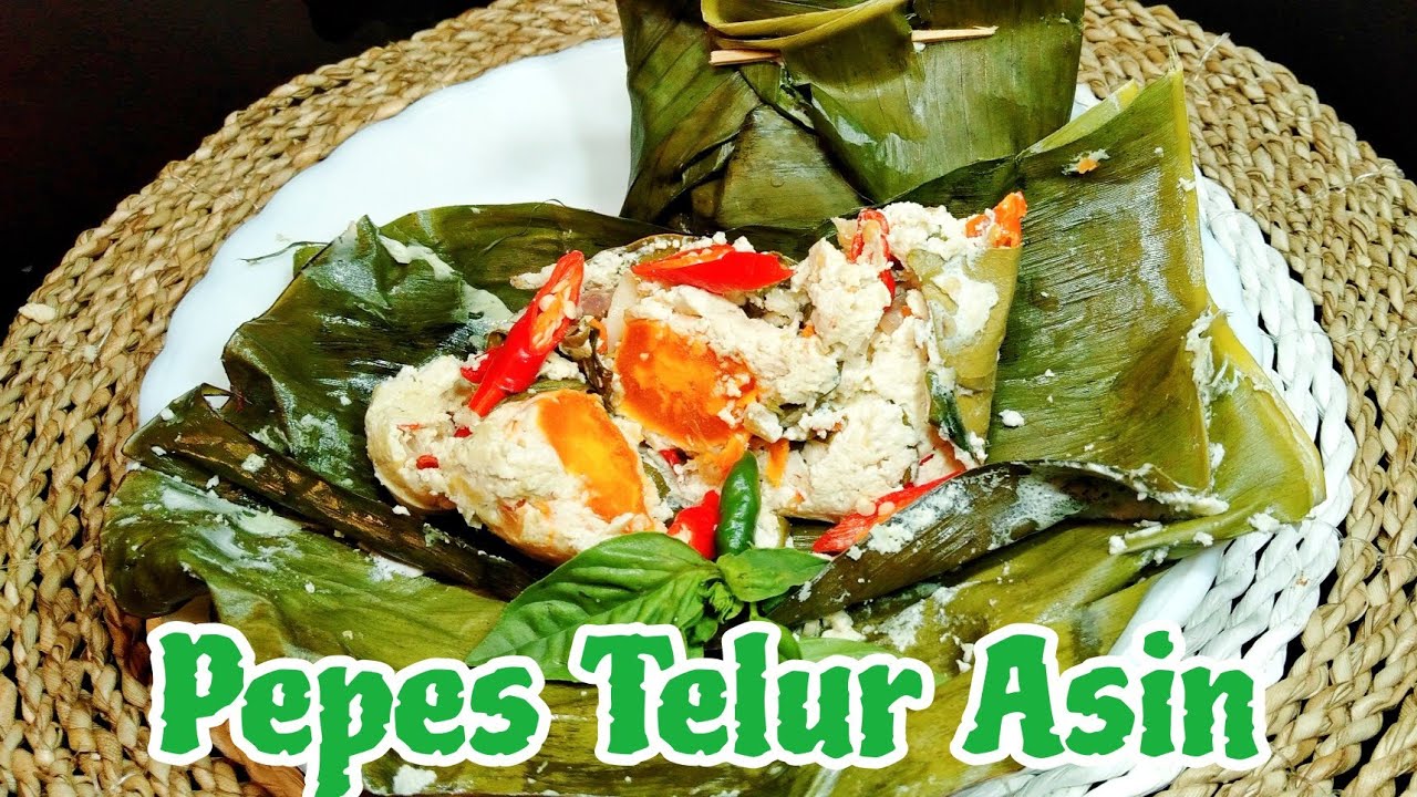 Pepes Telur Asin Kemangi Pedas Manis